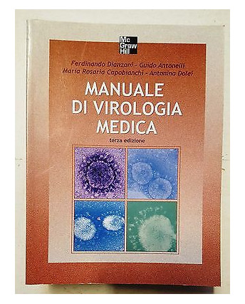 Dianzani, Antonelli: Manuale di Virologia Medica -3a ed McGraw Hill NEW -40% A78
