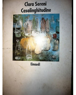 Clara Sereni: Casalinghitudine, Ed. Einaudi [RS] A48 