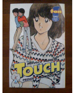 Touch - Prendi Il Mondo E Vai di Mitsuro Adachi N.  5 Ed. Star Comics