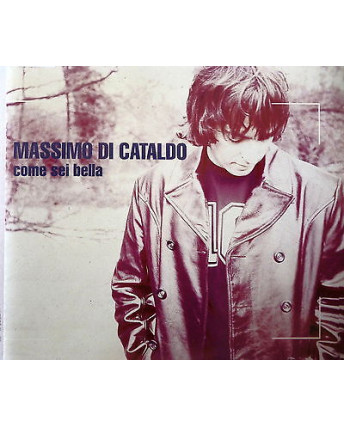 CD15 26 MASSIMO DI CATALDO: COME SEI BELLA, CD singolo con 2 brani, EPIC 1999