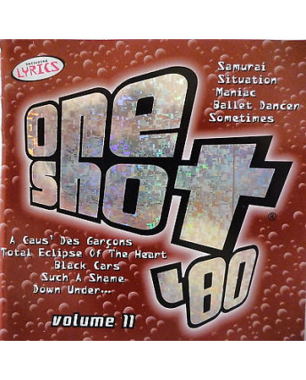 CD15 29 ONE SHOT 80 VOL. II , including " Lyrics " 18 brani, UNIVERSAL 2001