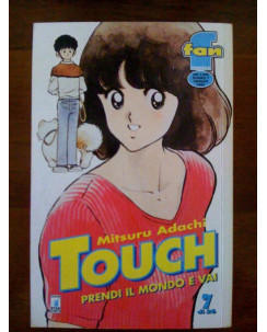 Touch - Prendi Il Mondo E Vai di Mitsuro Adachi N.  7 Ed. Star Comics