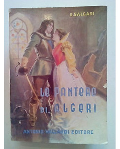 E. Salgari: Le Pantere di Algeri Ed. Vallardi 1962 A73