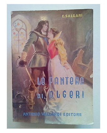 E. Salgari: Le Pantere di Algeri Ed. Vallardi 1962 A73