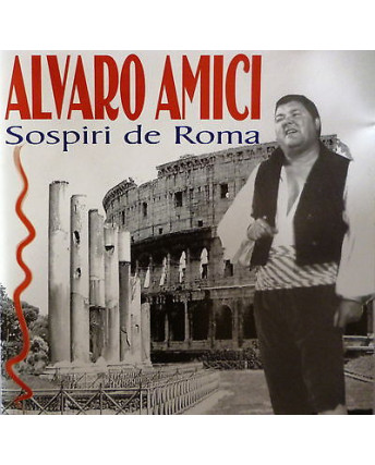 CD15 44 ALVARO AMICI: SOSPIRI DE ROMA, 13 brani, ALPHA RECORD 2003