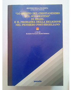 "Lo Spirito del Cristianesimo e il Suo Destino" di Hegel e il Problema...  A73