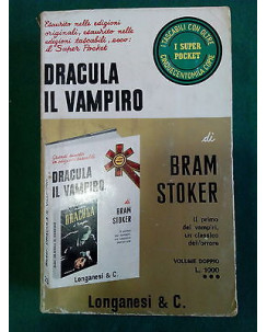 Bram Stoker: Dracula il Vampiro Ed. Longanesi & C. [SR] A73