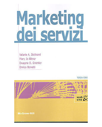 Marketing dei Servizi III edizione McGraw Hill NUOVO sconto 40% A78