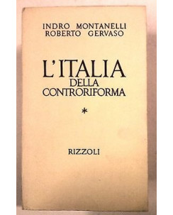 Montanelli, Gervaso: L'Italia della controriforma XXXIII Ed. 1973 Rizzoli A13