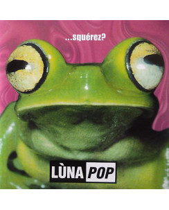 CD15 66 LUNAPOP : ...SQUEREZ [50 special,un giorno migliore]Walter Mameli 1999