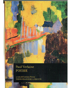Paul Verlaine: Poesie testo francese a fronte ed.BUR NUOVO sconto 50% A39