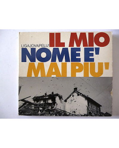 CD15 68: LIGAJOVAPELU': IL MIO NOME E' MAI PIU', WARNER 1999