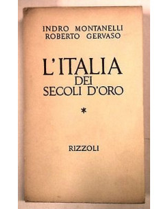 Montanelli, Gervaso: L'Italia dei secoli d'oro XIII  Ed. 1968 Ed. Rizzoli A13