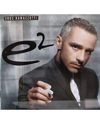 CD15 74 EROS RAMAZZOTTI: E2, 2/CD raccolta 35 brani , SONY/BMG 2007