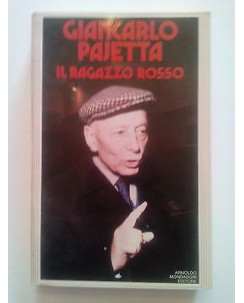 Giancarlo Pajetta: Il Ragazzo Rosso - ed. Mondadori A18