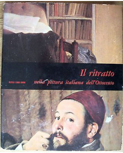 Mensili d'arte:Il ritratto nella pittura italiana dell'800 ILLUSTRATO FF13