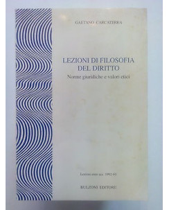 Carcaterra: Lezioni di Filosofia del Diritto a.a. 1992/3 ed. Bulzoni A18