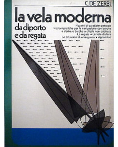 C. DE ZERBI: LA VELA MODERNA da diporto e da regata (1° ed.1975) ed. HOEPLI A35