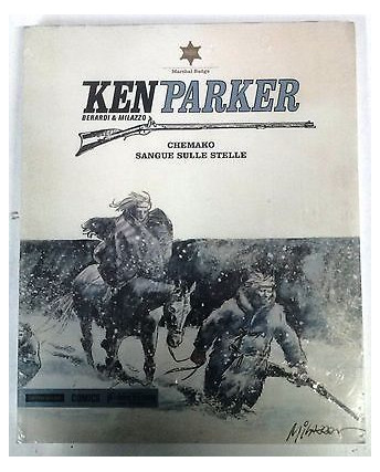 Berardi & Milazzo: Ken Parker N. 3 - NUOVO SCONTO -20% - Ed. Mondadori Comics