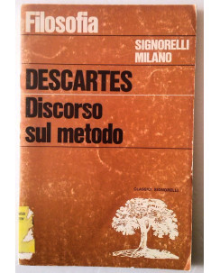 Descartes: Discorso sul metodo - Ed. Signorelli - A60
