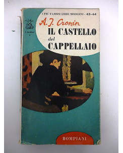 A.J. CRONIN: Il castello del cappellaio XVÂ° ed. 1960 "I DELFINI" BOMPIANI A80