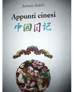 Antonio Rubbi: Appunti cinesi,  Ed. Editori Riuniti [RS] A47 