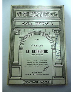 VIRGILIO: Le Georgiche LIB.II, Coll. AVIA PERVIA, EDIZIONI SORMANI A42