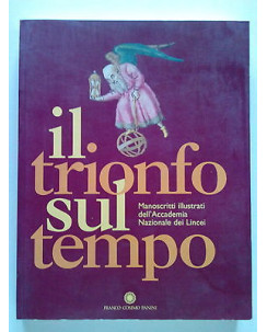 Il Trionfo sul Tempo * Manoscrittti Ill. Accademia Nazionale Lincei [SR]FF10