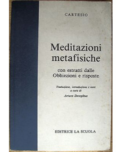Cartesio: Meditazini metafisiche Editrice La Scuola A59