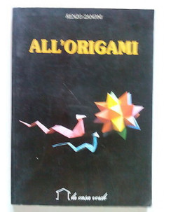 Renzo Zanoni: All'Origami La Casa Verde [SR] A66
