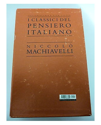 I CLASSICI DEL PENSIERO ITALIANO ( TRECCANI ) n.1: Niccolo' Machiavelli 2006 A51
