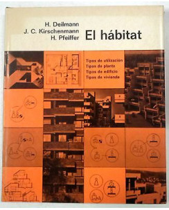 Deilmann Pfeiffer: El hàbitat - Fotografico in spagnolo - Ed. GG - FF09