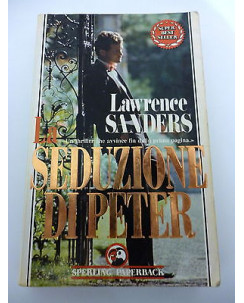 LAWRENCE SANDERS: La seduzione di Peter - I ed. SPERLING PAPERBACK 1990 A36