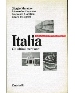 Muratore:Guida architettura moderna Italia ultimi 30 anni ed.Zannichelli A86