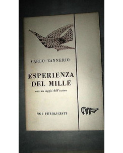 Carlo Zannerio: Esperienza del mille Ed. Noi pubblicisti [RS] A36