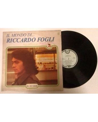 33 Giri  Riccardo Fogli: Il mondo di...Riccardo Fogli - RB217 - Bazaar - 106