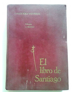 J. Filgueira Valverde: El Libro de Santiago - ed. Nacional * RS FF09