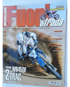 MOTOCICLISMO FUORI strada  n.9 dic  2003   Yamaha WR450F-Husky-Kappa   [SR]