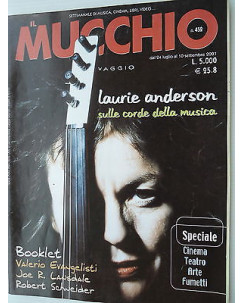 MUCCHIO SELVAGGIO  n.452  24lug/10sett   2001 Laurie Anderson-Booklet   [SR]
