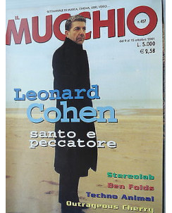 MUCCHIO SELVAGGIO  n.457  9/15 ott  2001  Leonard Cohen-Ben Folds-Stereolab [SR]