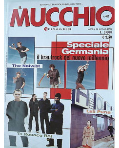 MUCCHIO SELVAGGIO  n.468  8/14gen   2002   Speciale Germania-The Notwist [SR]