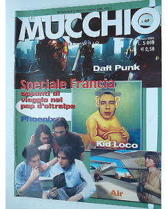 MUCCHIO SELVAGGIO  n.469  15/21gen   2002  Daft Punk-Kid LocoPhoenix-Air   [SR]