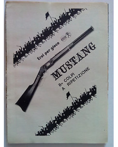 P72.004 Pubblicità Advertising FUCILE MUSTANG 8+ COLPI A RIPETIZIONE * 1972 *