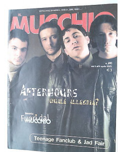 MUCCHIO SELVAGGIO  n.480  2/8apr  2002  Afterhours-Teenage Fanclub-Jad Fair [SR]