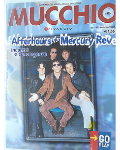 MUCCHIO SELVAGGIO  n.485  7/13mag   2002  Afterhours-Mercury Reve-Eva Kent  [SR]