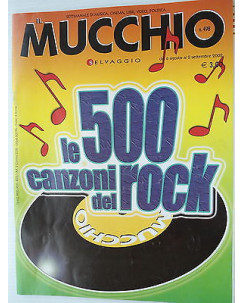 MUCCHIO SELVAGGIO  n.498  6ago/2sett 2002   Le 500 canzoni del rock    [SR]