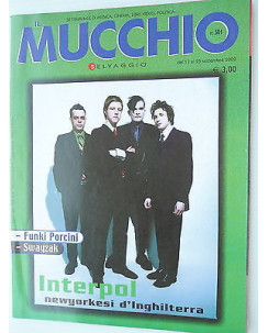 MUCCHIO SELVAGGIO  n.501 17/23sett   2002   Interpol-Funki Porcini-Swayzak  [SR]