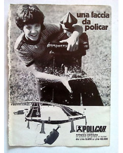 P72.035 Pubblicità Advertising AUTOPISTE POLICAR - UNA FACCIA DA POLICAR * 1972