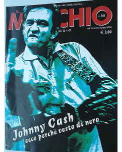 MUCCHIO SELVAGGIO  n.525  18/24mar  2003  Johnny Cash-Carnival Of Fools  [SR]