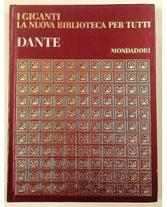 I Giganti N. 1: Dante Edizioni Mondadori A02